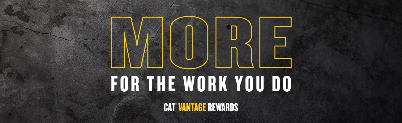 more for the work you do - Cat Vantage Rewards